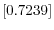  \left[ 0.7239\right] 