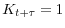  K_{t+\tau}=1