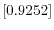  \left[ 0.9252\right] 