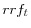 rrf_{t}