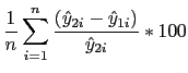 LaTex Encoded Math: \displaystyle \frac{1}{n}\sum_{i=1}^{n}\frac{(\hat{y}_{2i}-\hat{y}_{1i})}{\hat{y}_{2i}}% \ast 100