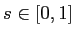  s \in [0,1]