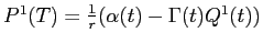  P^{1}(T) = \frac{1}{r}(\alpha(t) - \Gamma(t) Q^{1}(t))
