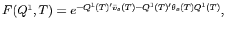  F(Q^{1},T) = e^{-Q^{1}(T)'\bar{v}_{s}(T) - Q^{1}(T)'\theta_{s}(T) Q^{1}(T)}, 