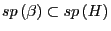 sp\left( \beta \right)\subset sp\left( H \right)