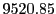  9520.85