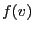 f(v)