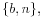  \{b,n\},