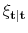  {{\mathbf{\xi_{t\vert t}}}}