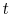  {t}