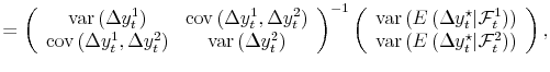 \displaystyle = \left( \begin{array}[c]{cc}% \operatorname{var}\left( \Delta y_{t}^{1}\right) & \operatorname{cov}\left( \Delta y_{t}^{1},\Delta y_{t}^{2}\right) \ \operatorname{cov}\left( \Delta y_{t}^{1},\Delta y_{t}^{2}\right) & \operatorname{var}\left( \Delta y_{t}^{2}\right) \end{array} \right) ^{-1} \left( \begin{array}[c]{c}% \operatorname{var}\left( E\left( \Delta y_{t}^{\star}\vert \mathcal{F}_{t}^{1} \right) \right) \ \operatorname{var}\left( E\left( \Delta y_{t}^{\star}\vert \mathcal{F}_{t}^{2} \right) \right) \end{array} \right) ,