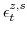  \epsilon_{t}^{z,s}