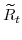  \widetilde{R}_{t}% 