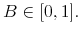  B\in\lbrack0,1].