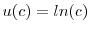  u(c) = ln(c)