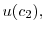 \displaystyle u(c_{2}),