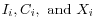 I_i , C_i ,\mbox{ and }X_i 