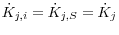 \dot {K}_{j,i} =\dot {K}_{j,S} =\dot {K}_j 