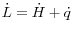\dot {L}=\dot {H}+\dot {q}