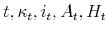  t,\kappa_t,i_t,A_t,H_t