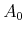  A_0