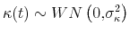 \displaystyle \kappa(t)\sim WN\left( 0\mathbf{,}\sigma_{\kappa}% ^{2}\right)