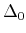  \Delta_0