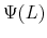  \Psi(L)