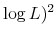  \log L)^{2}