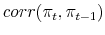  corr(\pi_{t},\pi_{t-1})