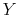 Y
