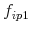 f_{ip1}