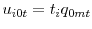 \displaystyle u_{i0t} = t_i q_{0mt}