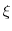  \xi 