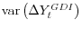 \mathop{\mathrm{var}}\left(\Delta Y_t^{GDI}\right)