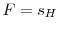  F = s_H