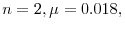  n=2,\mu=0.018,
