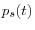  p_{s}(t)