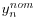 y_n^{nom} 