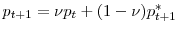 p_{t+1}=\nu p_{t}+(1-\nu)p_{t+1}^{\ast}