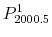  {P^1_{2000.5}}