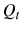  Q_{t}