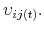  \upsilon _{ij(t)}.