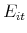  E_{it}