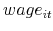  wage_{it}