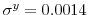  \sigma^{y}=0.0014