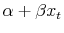  \alpha + \beta x_t