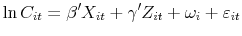 \displaystyle \ln C_{it}=\beta^{\prime}X_{it}+\gamma^{\prime}Z_{it}+\omega_{i}% +\varepsilon_{it}% 
