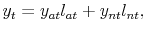 \displaystyle y_{t} = y_{at} l_{at} + y_{nt} l_{nt},