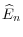  \widehat{E}_{n}